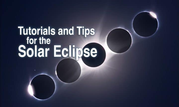 Tutoriels et astuces pour l’éclipse solaire
